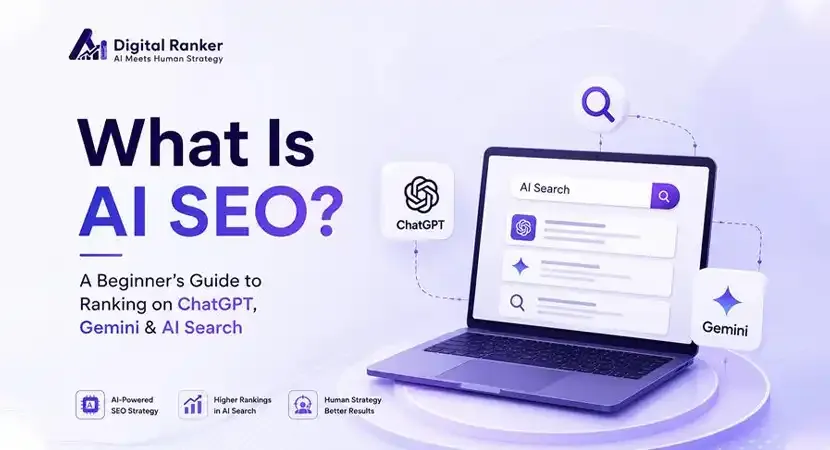 What Is AI SEO? A Beginner’s Guide to Ranking on ChatGPT, Gemini & AI Search